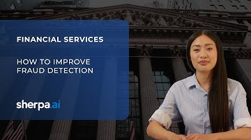 How to Improve Fraud Detection with Artificial Intelligence | SherpaAI Federated Learning Platform