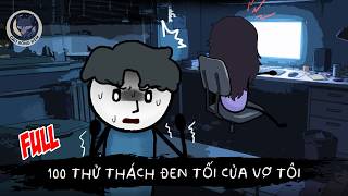 [ Full ] 100 Thử Thách Đen Tối Của Vợ Tôi - Cáo Bóng Đêm screenshot 4