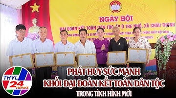 Phát huy sức mạnh khối đại đoàn kết toàn dân tộc trong tình hình mới