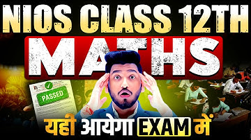Nios Class 12th Mathematics (311) Very Very Important Questions with Answers + PYQs Solutions