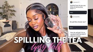 SPILLING THE TEAAAAA🍾 LETTING THE BESTIES PUT ME IN THE HOT SEAT ! SPICY Q&A ft. My boo ❤️