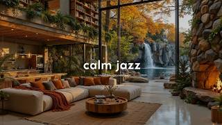 Calm Jazz With Early Autumn Atmosphere - Happy Mood All Day With Peaceful Nature Jazz & Waterfall