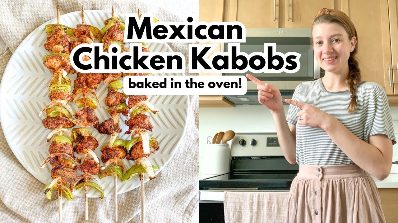 The BEST Oven-Baked MEXICAN CHICKEN KABOBS Recipe!