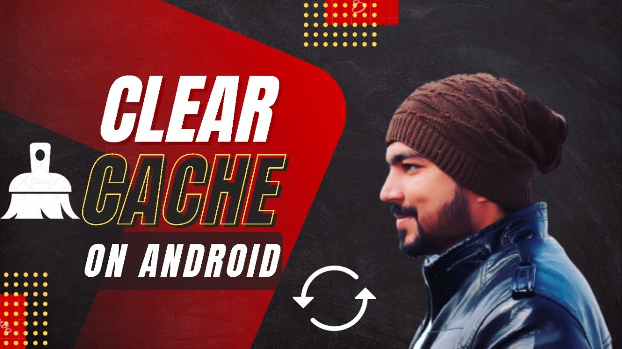 how-to-clear-cache-on-android-clear-all-caches-junk-files-in-phone