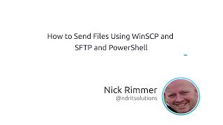 How To Send Files Using WinSCP And SFTP And PowerShell