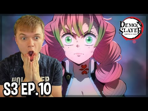 MITSURI IS THE BEST! Demon Slayer Season 3 Episode 10 REACTION! 