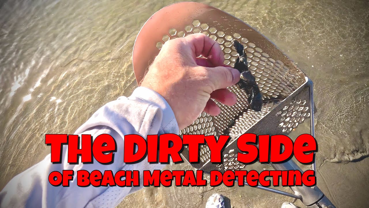 Coming CLEAN About the Dirty Side of Beach Metal Detecting