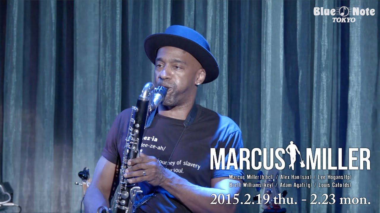 MARCUS MILLER @Blue Note Tokyo（2015 2.19 thu.） - YouTube
