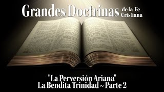 La Trinidad | Testigos de Jehová, Pentecostales Unitarios, Ario y Nicea