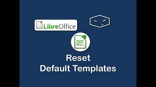 Details libreoffice calc resetting default template Update