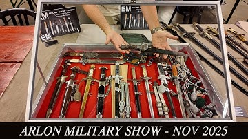 Last Arlon Military Show of the Year! German Daggers & Swords