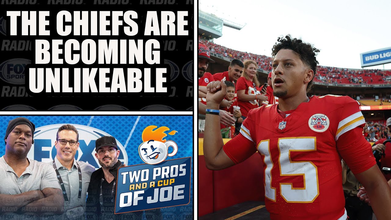 The Chiefs Are Becoming Unlikeable | 2 PROS & A CUP OF JOE