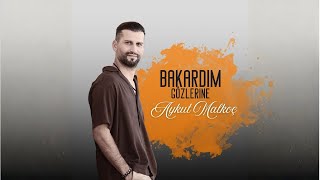 Aykut Malkoç - Bakardım Gözlerine