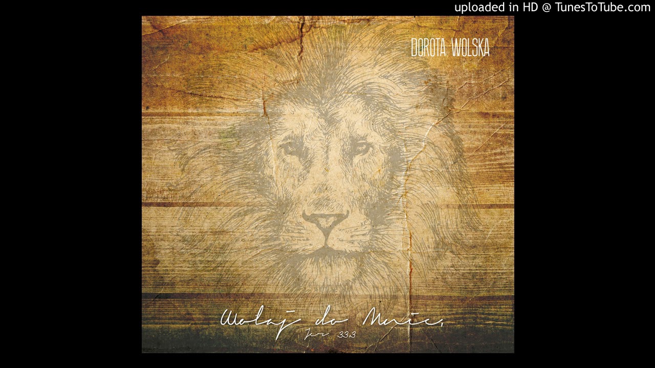 WOŁAJ DO MNIE - Dorota Wolska