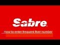 Sabre Training- How to enter Frequent flyer number in the PNR