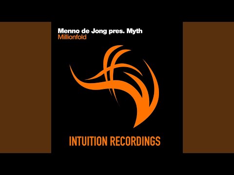 Myth — Millionfold (Original Mix)