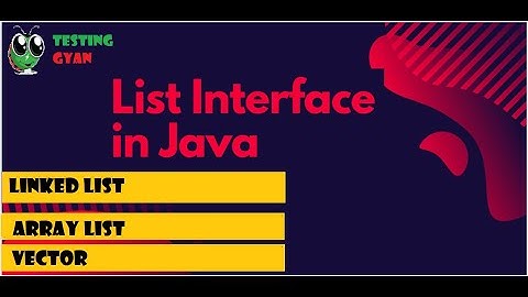 Java Collections Framework in Depth | List Interface in detail with  live examples