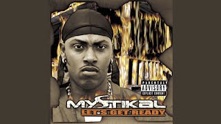 Ain't Gonna See Tomorrow - Mystikal