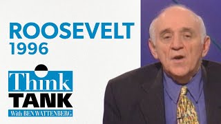 Teddy Roosevelt, the first modern president (1996) | THINK TANK