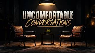Are You Ready for Uncomfortable Conversations? | Official Trailer