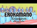 EROKAMANO NYASAYE - ZIWANI SDA AY CHOIR  //  Official Video.