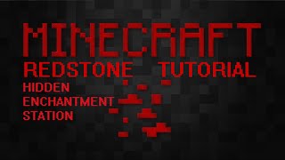 Minecraft Redstone Tutorial - Hidden Enchantment Station (TU31)