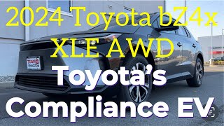 2024 Toyota bZ4x XLE AWD: Toyota’s Compliance EV