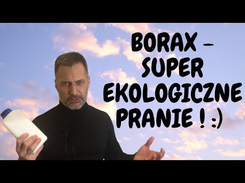 Borax - Naturalne Pranie -  na Alergię i Uciążliwe Plamy :)