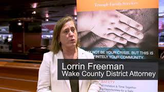 Triangle Family Services: Wake Up! with TFS 2017 - District Attorney Lorrin Freeman
