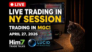 Live Trading MGC! Gold Futures (27/04/26) | Price Action + NY Session | Lucid Trading