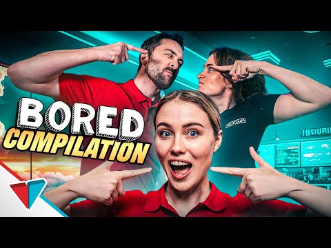 Bored Compilation -