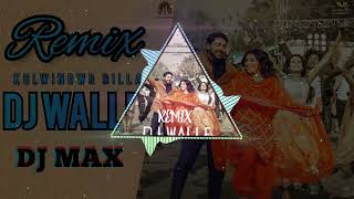 Dj Walla Kulwinder Billa Song Remix By Dj Max