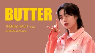 230506 트렌드지 하빛 직캠 Butter (Original song by. BTS)  (TRENDZ HAVIT FanCam)
