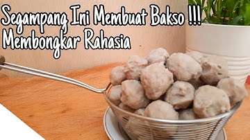 CARA MEMBUAT BAKSO SAPI KENYAL TANPA PENGENYAL