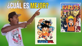 Cual Anime Es Mejor? Naruto Ø Dragon Ball