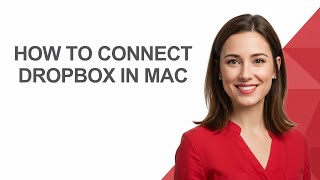How to Connect Dropbox In Mac - AshleyHowTo