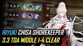 3.3 NEW TOA | S0 Hiyuki, S0 Chisa, S0 Shorekeeper | Tower of Adversity | Wuthering Waves | Wuwa