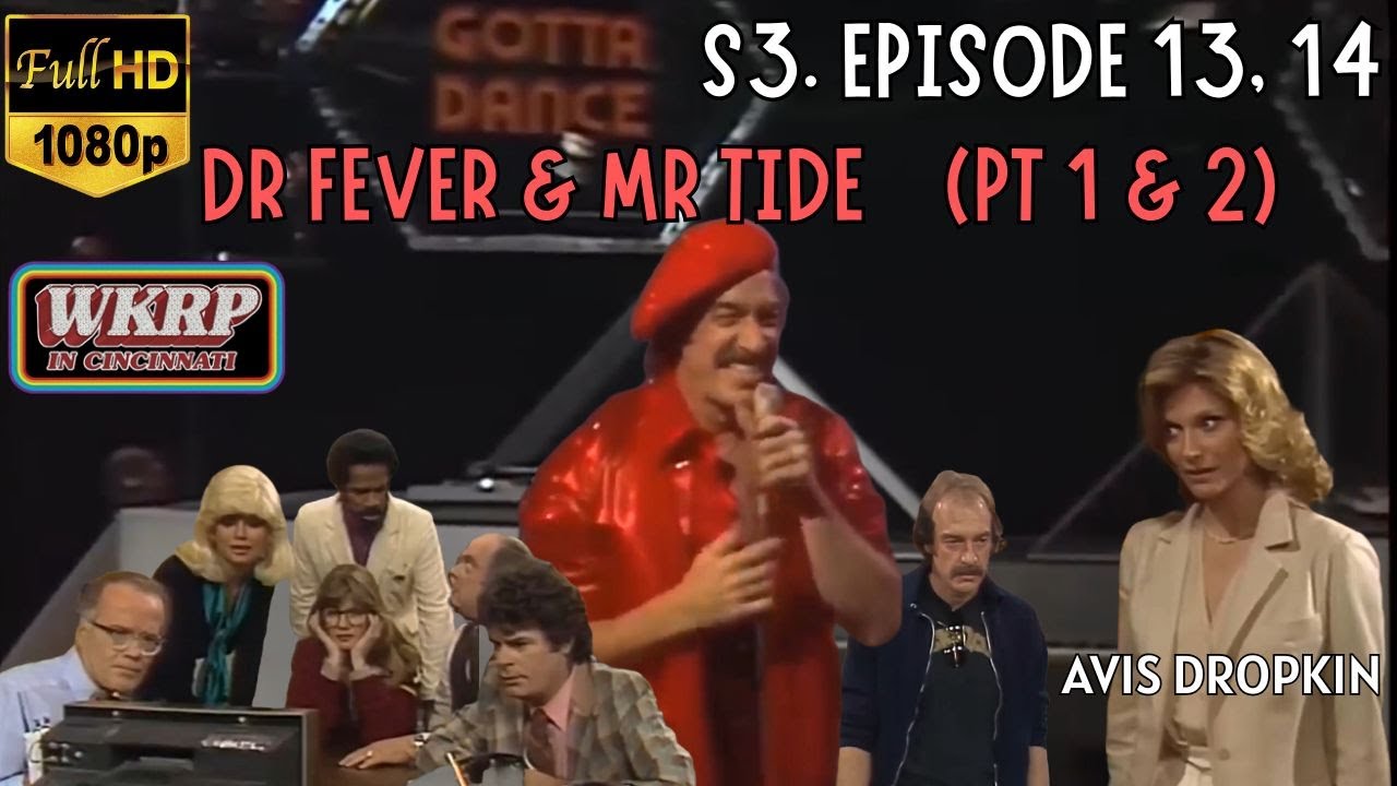 WKRP in Cincinnati Full Episode | Mr Riptide | Johnny's Gotta Dance Show S3 Episode 13 & 14 