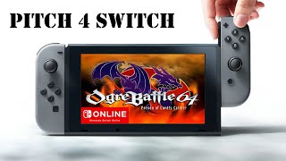 Pitch 4 Switch: Ogre Battle 64 NSO