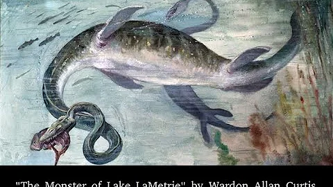 "The Monster of Lake LaMetrie" by Wardon Allan Cur...