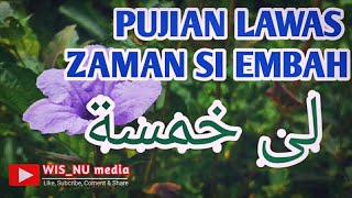 Puji Pujian Lawas Li Khomsatun