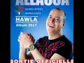 Mohamed Allaoua - HAWLA ( 2017 ) Allaoua 2020