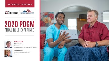Axxess | 2020 PDGM Final Rule Explained