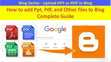 How to Upload PPT or PDF in Blog - Blogger #blogger #blog #bloggingguide #blogppt #fileuploadinblog