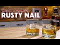 🔞 Rusty Nail Cocktail 2 Ways Recipe - Cocktails After Dark - Glen & Friends Cooking