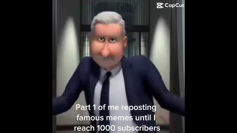 Part 1 of me posting random memes until I reach 1000 subscribers ￼￼
