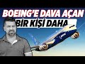 BOEING'DE BİR ŞÜPHELİ ÖLÜM DAHA! | Komplo İhtimalleri Yükseliyor Mu? | Kaptan Baha
