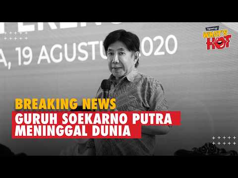 BREAKING NEWS: Guruh Soekarnoputra Meninggal Dunia di Usia 73 Tahun