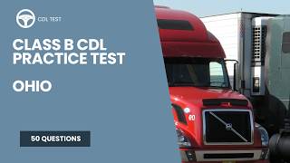 Ohio Class B CDL Practice Test 2026 - 50 Questions