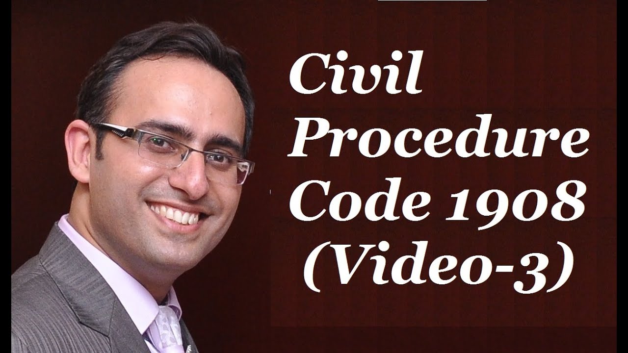 CPC 1908 [Video-3] - Cause Of Action